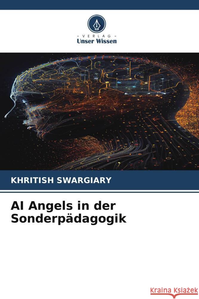 AI Angels in der Sonderpädagogik Swargiary, Khritish 9786208541453