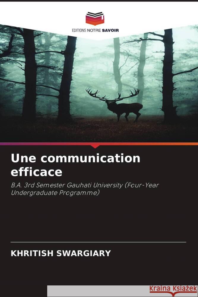 Une communication efficace Swargiary, Khritish 9786208546113 Editions Notre Savoir