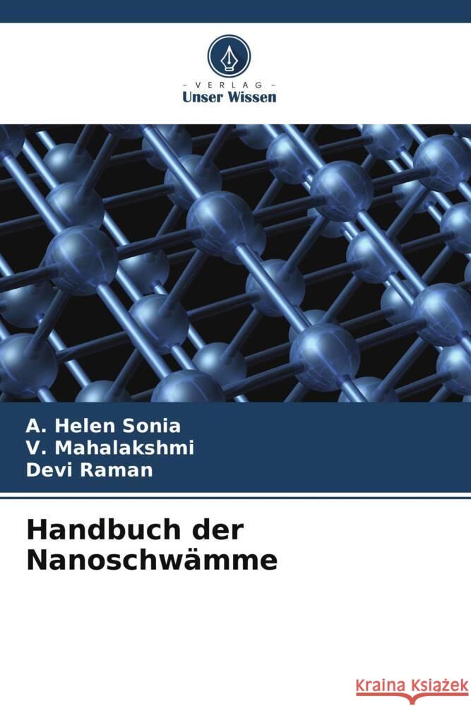 Handbuch der Nanoschwämme Helen Sonia, A., Mahalakshmi, V., Raman, Devi 9786208546694
