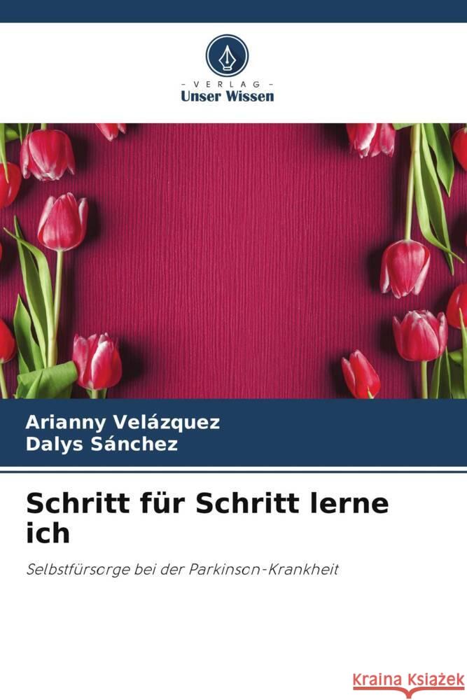 Schritt für Schritt lerne ich Velázquez, Arianny, Sánchez, Dalys 9786208547271 Verlag Unser Wissen