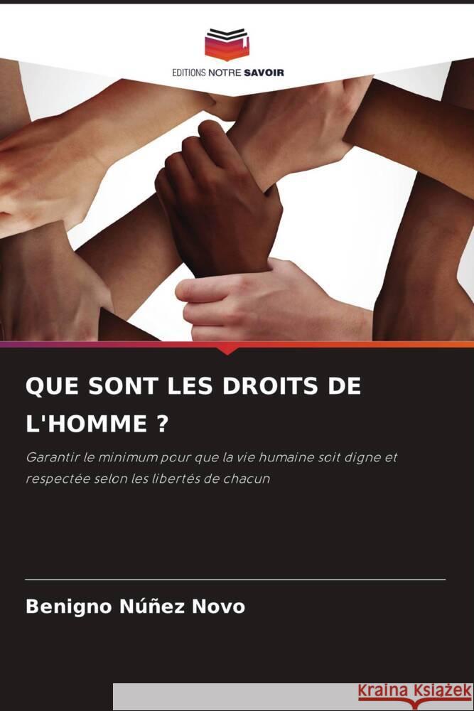 QUE SONT LES DROITS DE L'HOMME ? Núñez Novo, Benigno 9786208547608