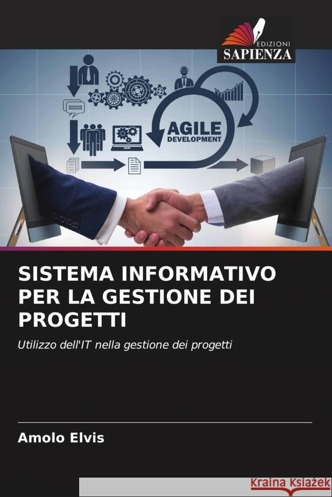 SISTEMA INFORMATIVO PER LA GESTIONE DEI PROGETTI Elvis, Amolo 9786208548353