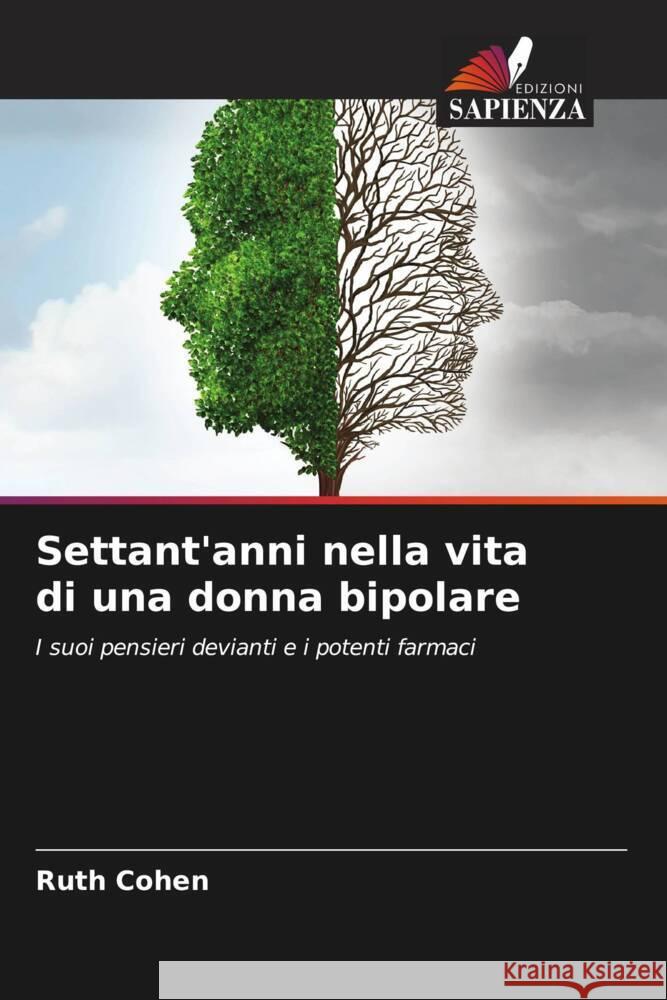 Settant'anni nella vita di una donna bipolare Cohen, Ruth 9786208549909