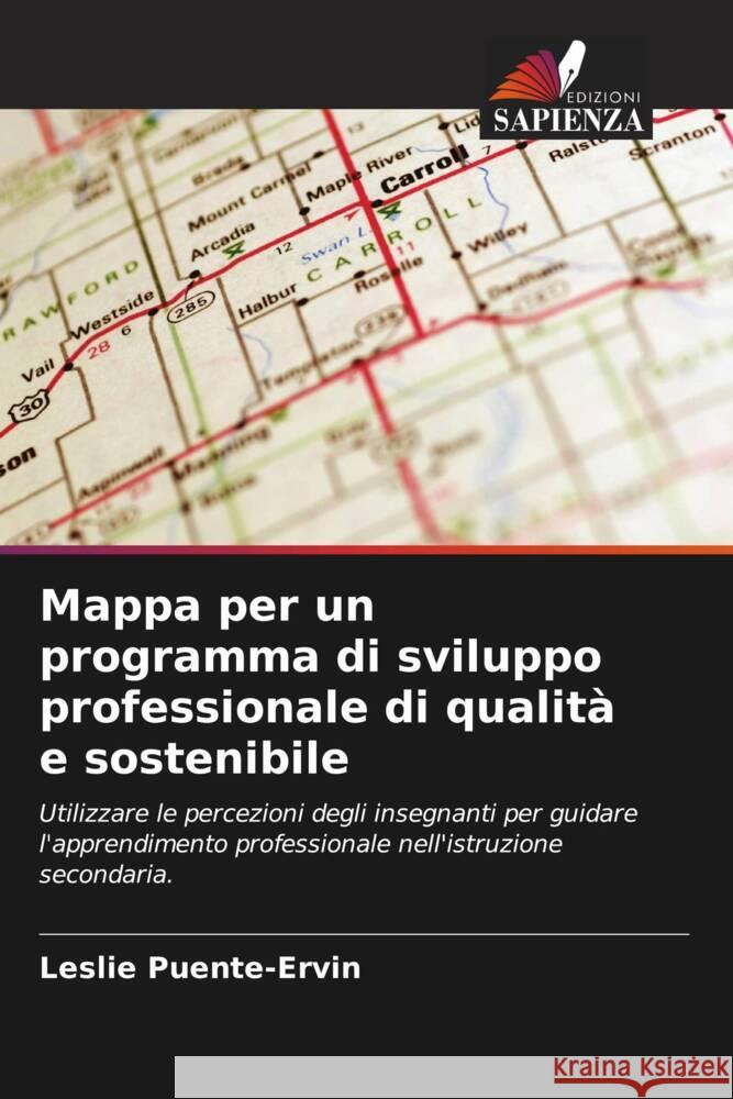 Mappa per un programma di sviluppo professionale di qualità e sostenibile Puente-Ervin, Leslie 9786208550486