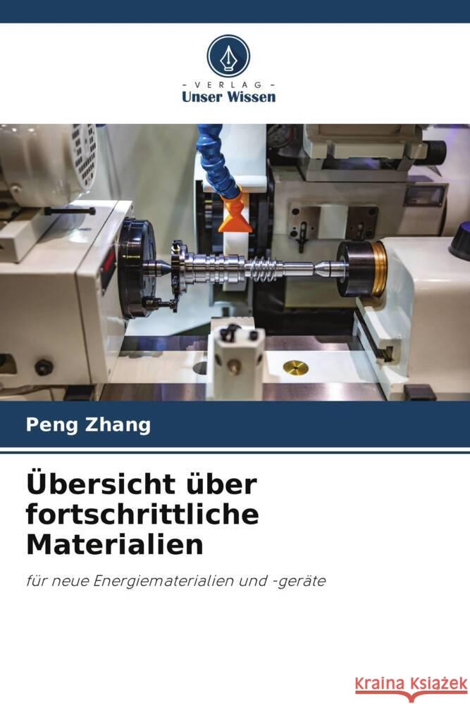 ?bersicht ?ber fortschrittliche Materialien Peng Zhang 9786208558963