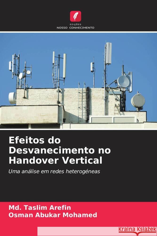 Efeitos do Desvanecimento no Handover Vertical MD Taslim Arefin Osman Abuka 9786208559939