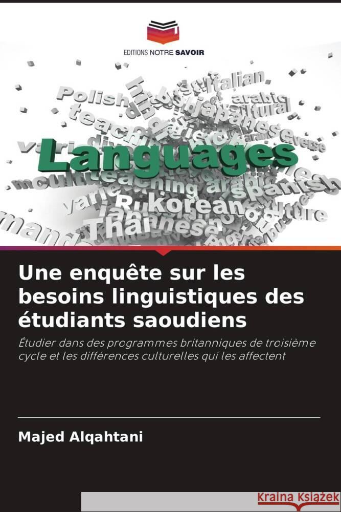 Une enquête sur les besoins linguistiques des étudiants saoudiens Alqahtani, Majed 9786208562892