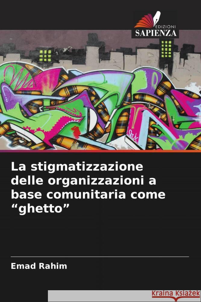 La stigmatizzazione delle organizzazioni a base comunitaria come 