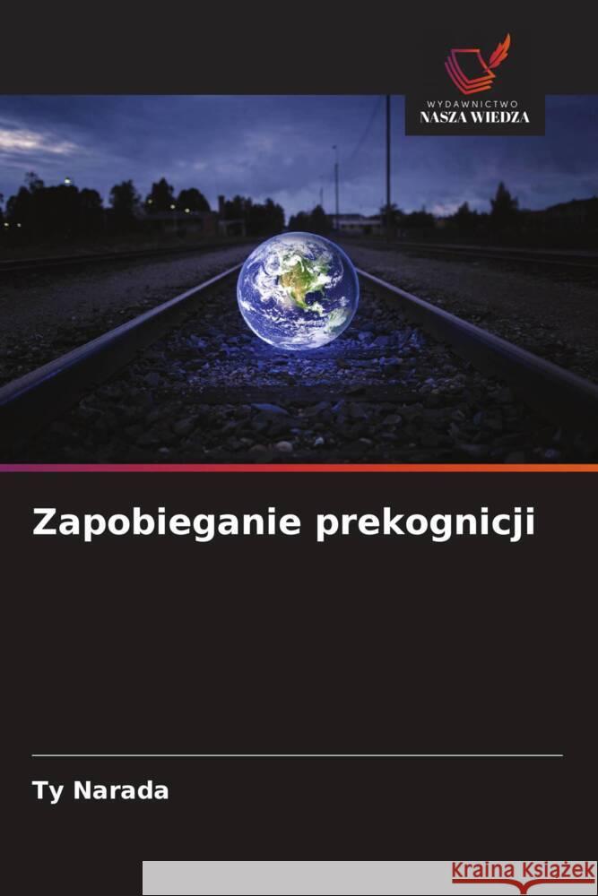 Zapobieganie prekognicji Narada, Ty 9786208569006