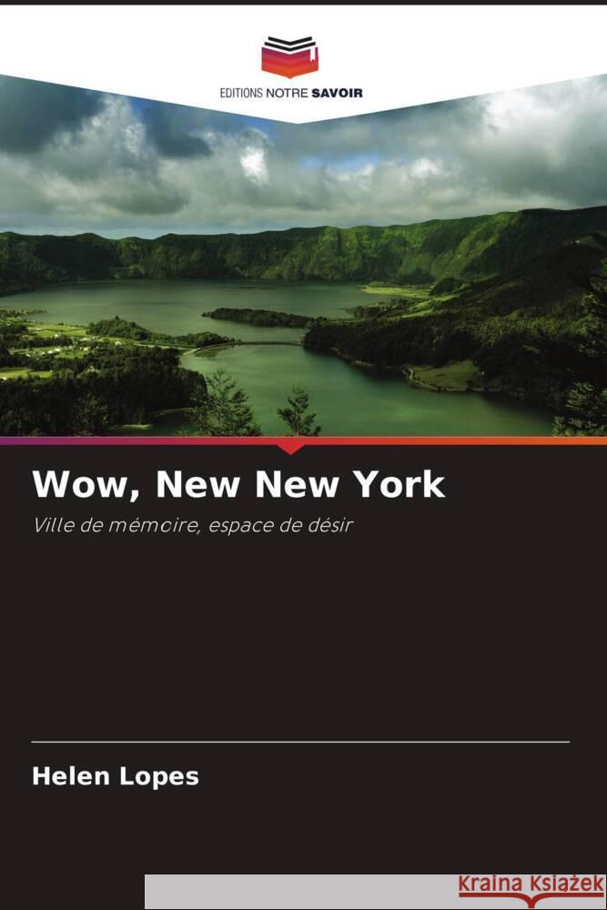 Wow, New New York Lopes, Helen 9786208575885