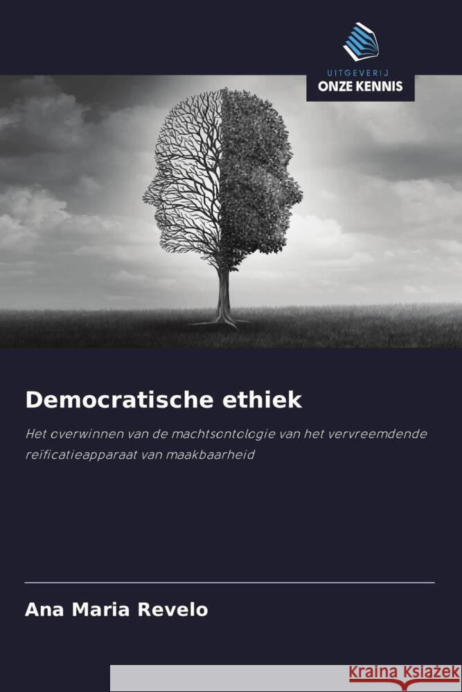 Democratische ethiek Revelo, Ana Maria 9786208581275
