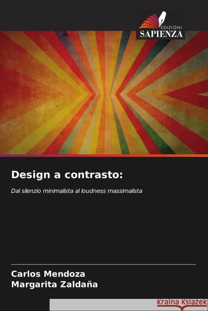 Design a contrasto: Mendoza, Carlos, Zaldaña, Margarita 9786208584344