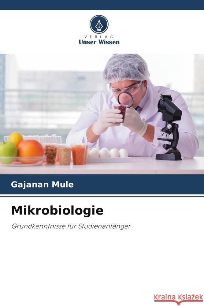 Mikrobiologie Mule, Gajanan 9786208588250