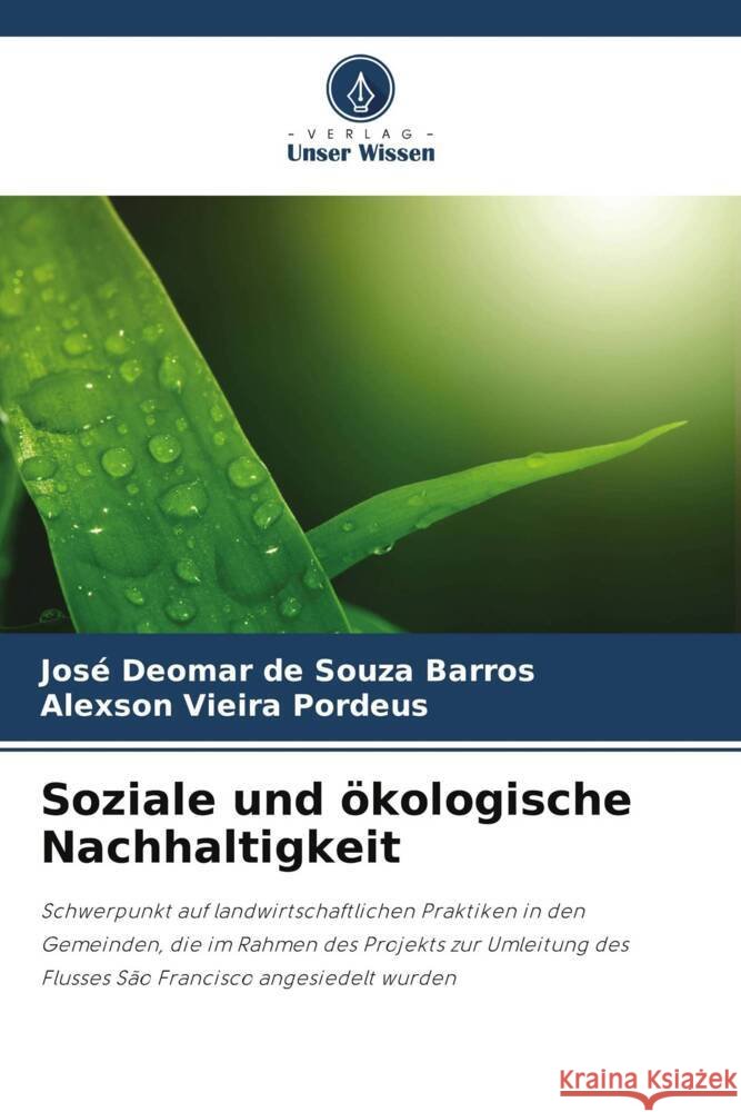 Soziale und ökologische Nachhaltigkeit Barros, José Deomar de Souza, Pordeus, Alexson Vieira 9786208591366 Verlag Unser Wissen