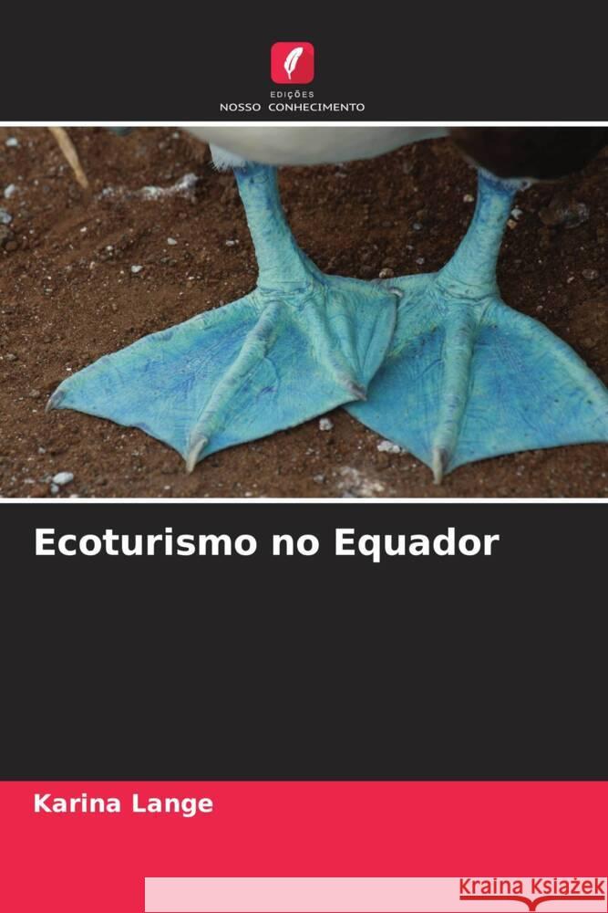 Ecoturismo no Equador Lange, Karina 9786208593629