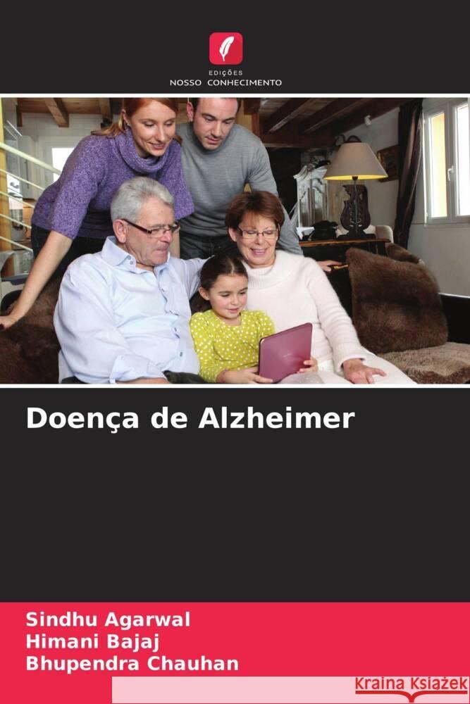 Doença de Alzheimer Agarwal, Sindhu, Bajaj, Himani, Chauhan, Bhupendra 9786208594022 Edições Nosso Conhecimento