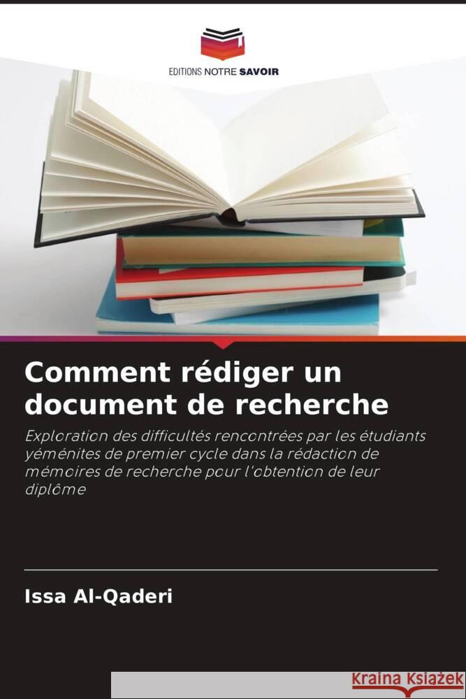 Comment rédiger un document de recherche Al-Qaderi, Issa 9786208597726