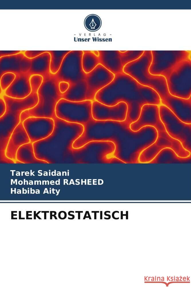 ELEKTROSTATISCH Saidani, Tarek, Rasheed, Mohammed, Aity, Habiba 9786208598419