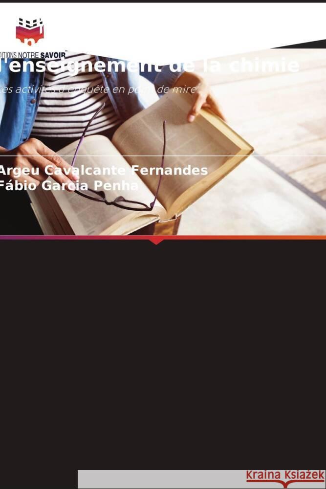 L'intégration des nanotechnologies dans l'enseignement de la chimie Fernandes, Argeu Cavalcante, Penha, Fábio Garcia 9786208602574