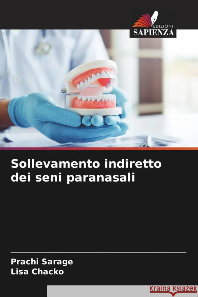 Sollevamento indiretto dei seni paranasali Prachi Sarage Lisa Chacko 9786208611392