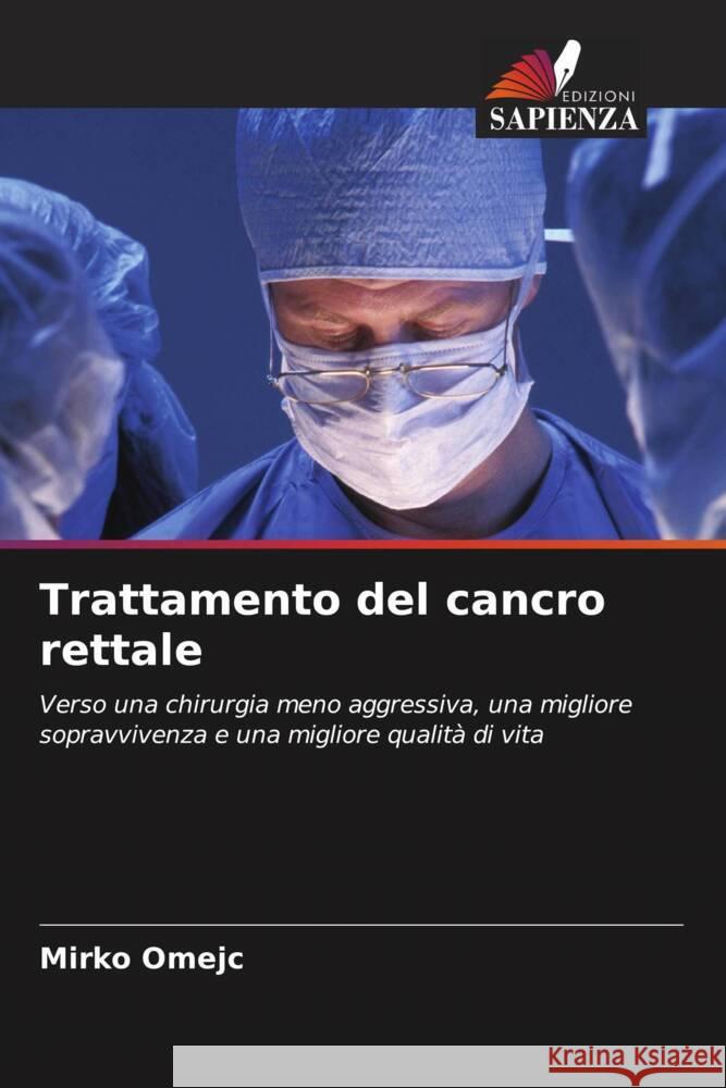 Trattamento del cancro rettale Omejc, Mirko 9786208611675