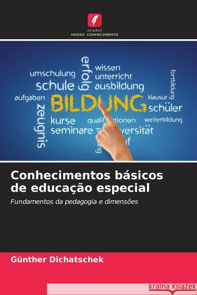 Conhecimentos b?sicos de educa??o especial G?nther Dichatschek 9786208612061 Edicoes Nosso Conhecimento