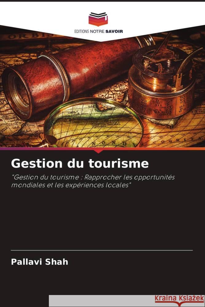 Gestion du tourisme Pallavi Shah 9786208612214