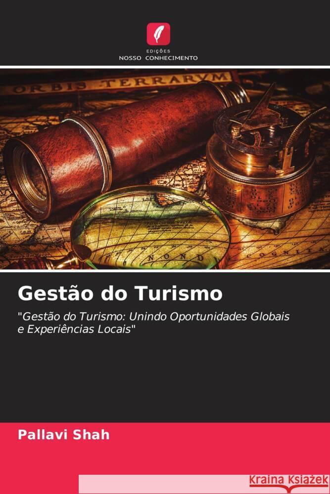 Gest?o do Turismo Pallavi Shah 9786208612245