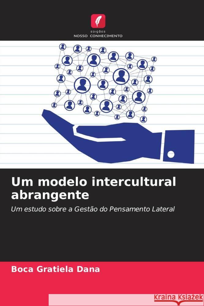 Um modelo intercultural abrangente Gratiela Dana, Boca 9786208620165