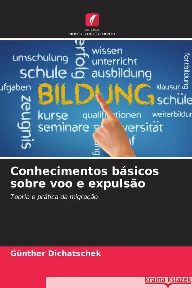 Conhecimentos básicos sobre voo e expulsão Dichatschek, Günther 9786208622459