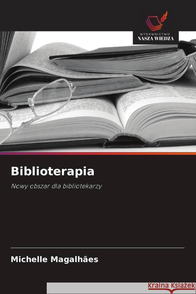 Biblioterapia Magalhães, Michelle 9786208623555