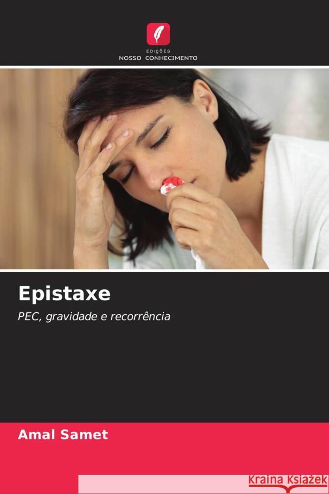 Epistaxe Samet, Amal 9786208623876