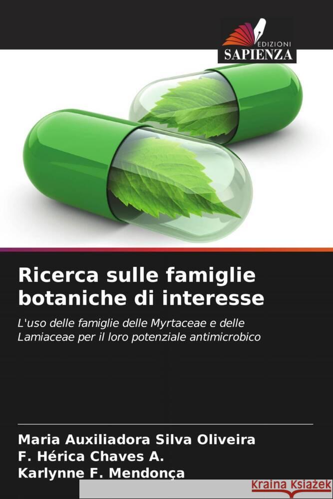 Ricerca sulle famiglie botaniche di interesse Silva Oliveira, Maria Auxiliadora, Chaves A., F. Hérica, F. Mendonça, Karlynne 9786208624125