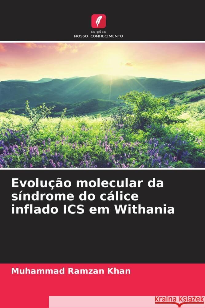 Evolução molecular da síndrome do cálice inflado ICS em Withania Khan, Muhammad Ramzan 9786208628239