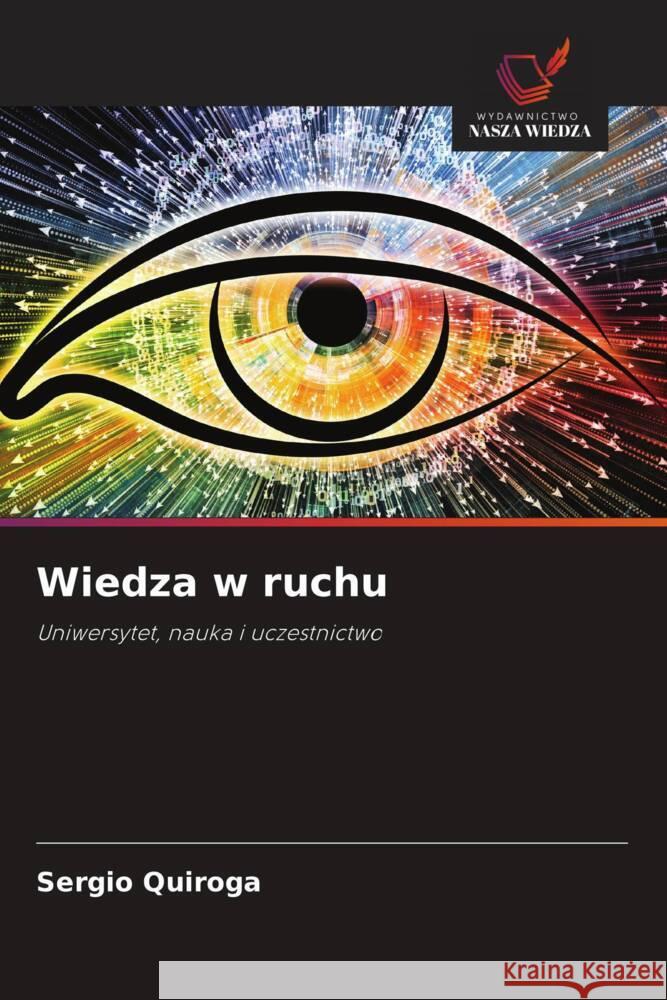 Wiedza w ruchu Quiroga, Sergio 9786208630867