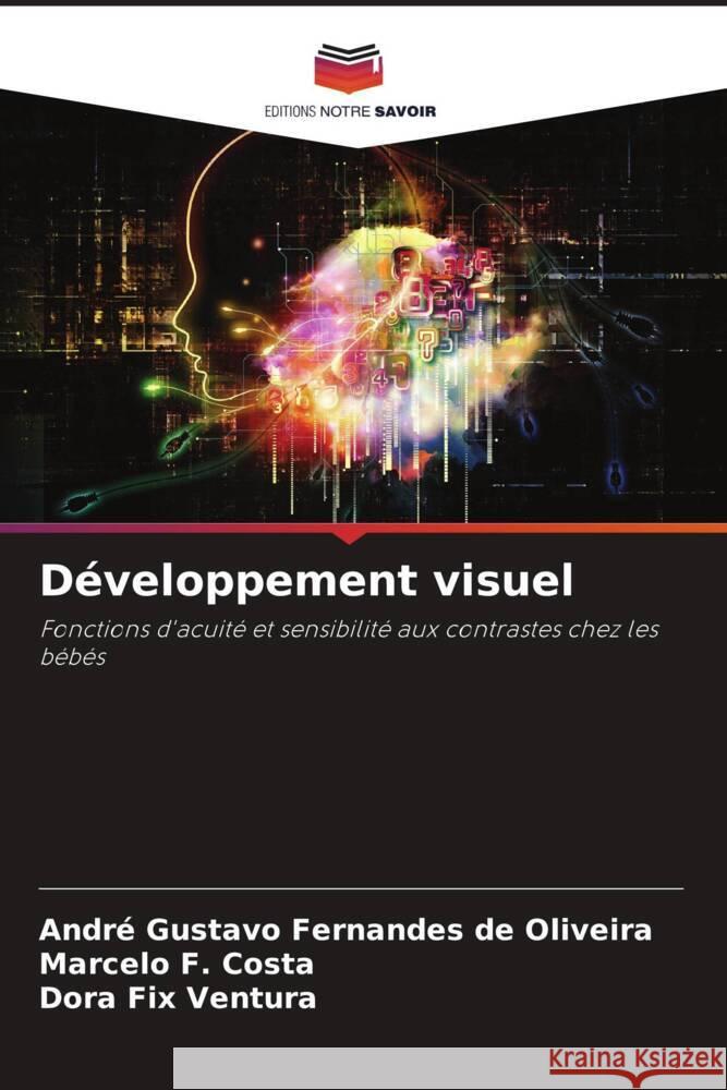 Développement visuel Fernandes de Oliveira, André Gustavo, F. Costa, Marcelo, Fix Ventura, Dora 9786208635497