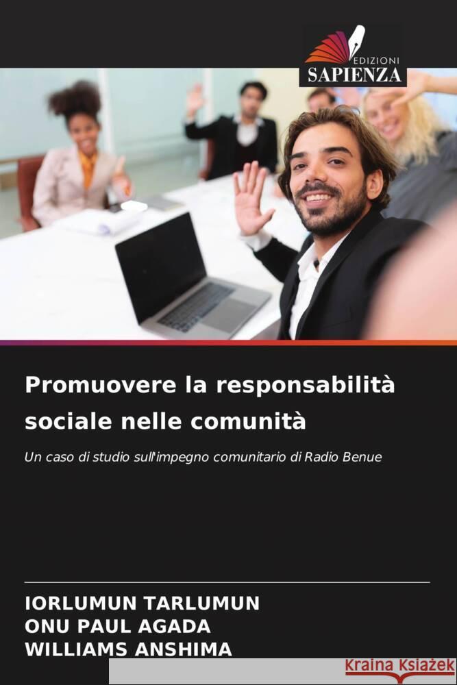 Promuovere la responsabilità sociale nelle comunità Tarlumun, Iorlumun, PAUL AGADA, ONU, ANSHIMA, WILLIAMS 9786208636821 Edizioni Sapienza