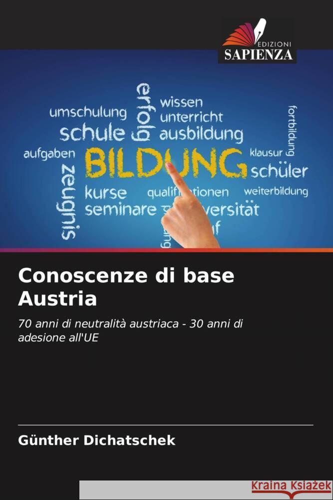 Conoscenze di base Austria Dichatschek, Günther 9786208643836 Edizioni Sapienza