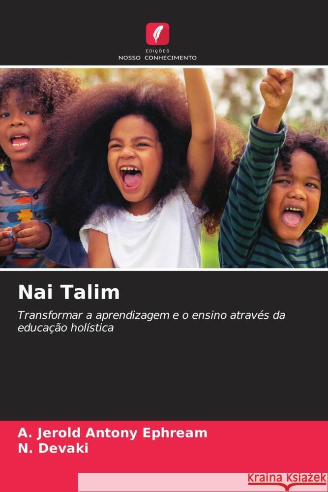 Nai Talim Ephream, A. Jerold Antony, Devaki, N. 9786208643881