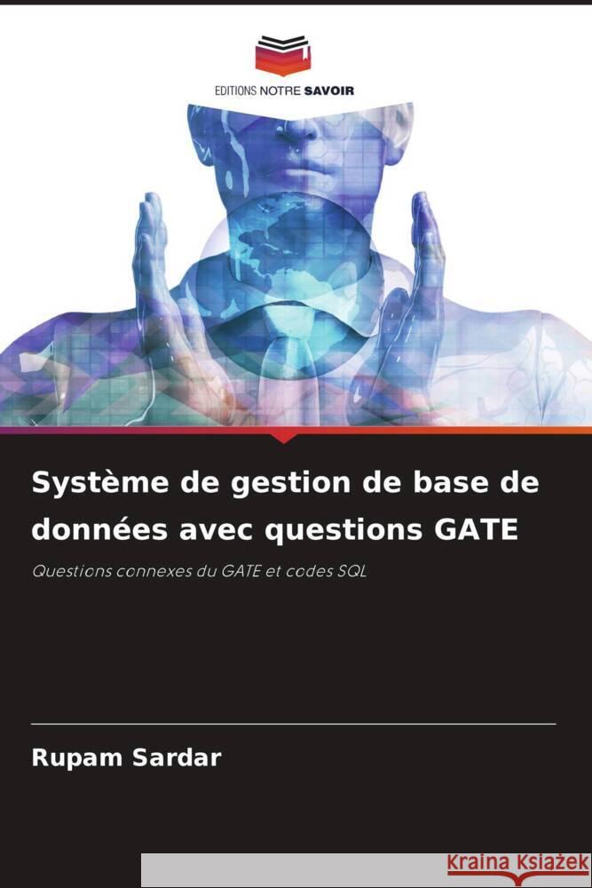 Système de gestion de base de données avec questions GATE Sardar, Rupam 9786208645328