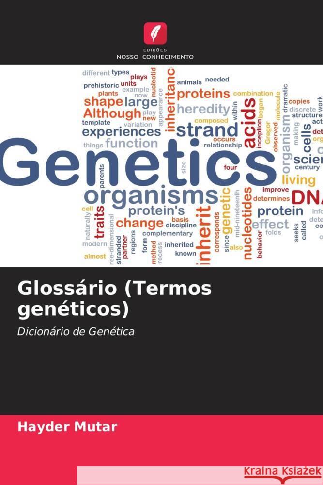 Glossário (Termos genéticos) Mutar, Hayder 9786208653200