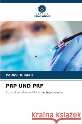 PRP UND PRF Kumari, Pallavi 9786208654344