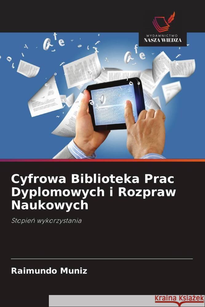 Cyfrowa Biblioteka Prac Dyplomowych i Rozpraw Naukowych Muniz, Raimundo 9786208667245 Wydawnictwo Nasza Wiedza