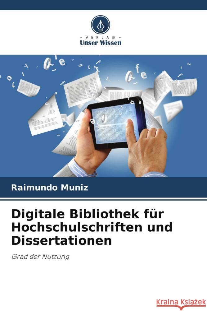 Digitale Bibliothek für Hochschulschriften und Dissertationen Muniz, Raimundo 9786208667252