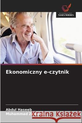 Ekonomiczny e-czytnik Haseeb, Abdul, Zeeshan, Muhammad 9786208678661