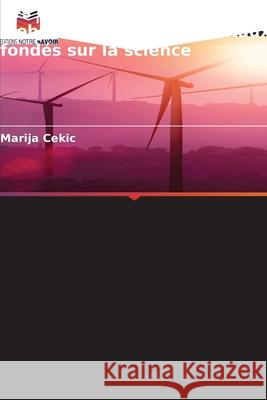 Les effets réels de la fixation d'objectifs environnementaux fondés sur la science Cekic, Marija 9786208682750