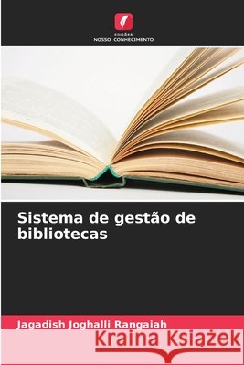 Sistema de gestão de bibliotecas Joghalli Rangaiah, Jagadish 9786208692780