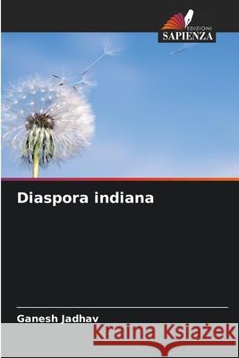 Diaspora indiana Jadhav, Ganesh 9786208702236