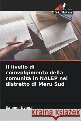 Il livello di coinvolgimento della comunità in NALEP nel distretto di Meru Sud Nyaga, Salome 9786208702533