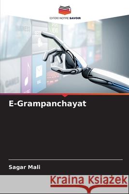 E-Grampanchayat Mali, Sagar 9786208709150
